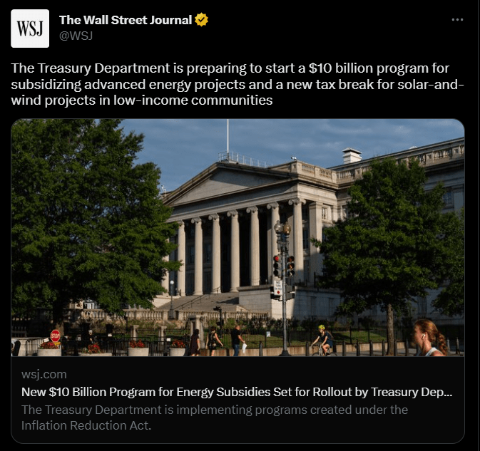 WSJ tweet | A new 10 Billion Dollar program is all set to be rolled out by the Treasury Department for Energy Subsidies