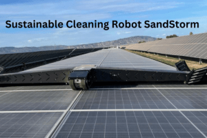 Sandstorm: Autonomous Sustainable Waterless Cleaning Robot for Solar Panels