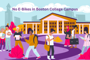 Boston College ban electric scooters in Campus