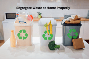 how to segregate waste at home properly